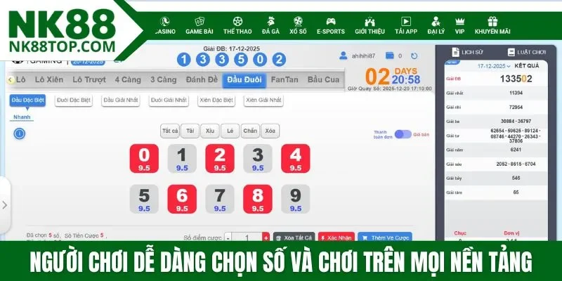 Người chơi dễ dàng chọn số và chơi trên mọi nền tảng